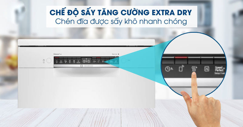 Tính năng sấy tăng cường giúp bát đĩa và các dụng cụ nhà bếp khô ráo hoàn toàn