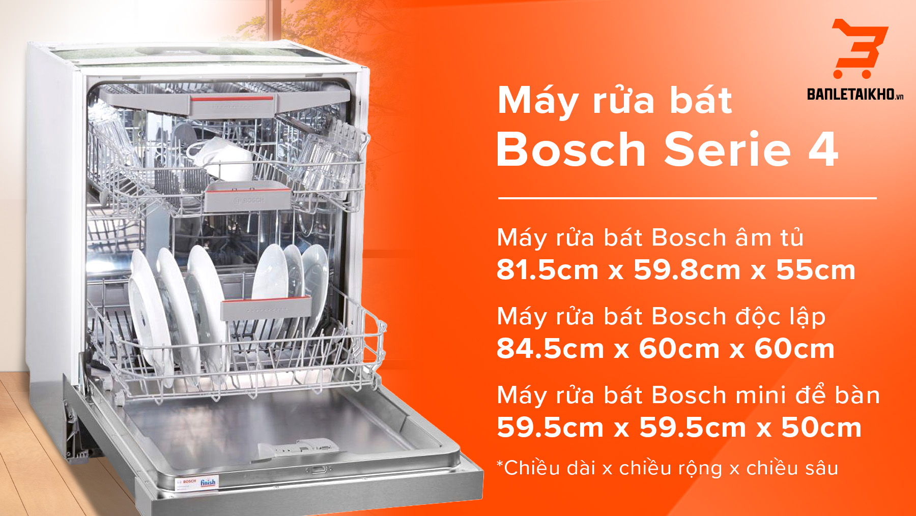 Máy rửa bát Bosch Serie 4, đa dạng kích thước phù hợp với nhiều không gian bếp