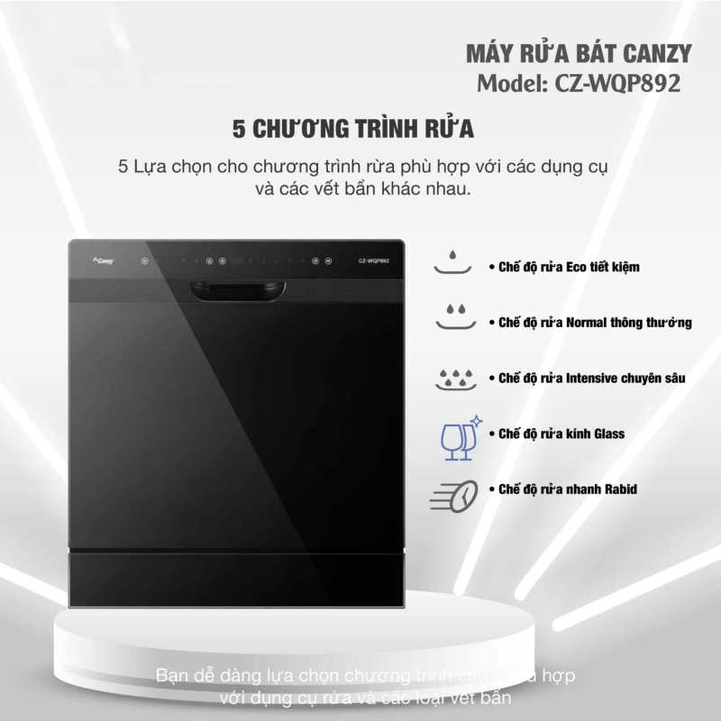 Máy rửa bát Canzy CZ WQP892 đáp ứng mọi nhu cầu với 5 chương trình rửa