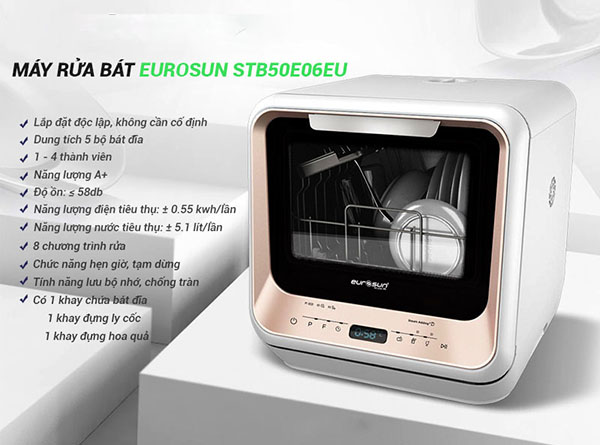 Máy rửa bát Eurosun STB50E06EU tiết kiệm không gian nhưng vẫn đảm bảo hiệu quả làm sạch cao