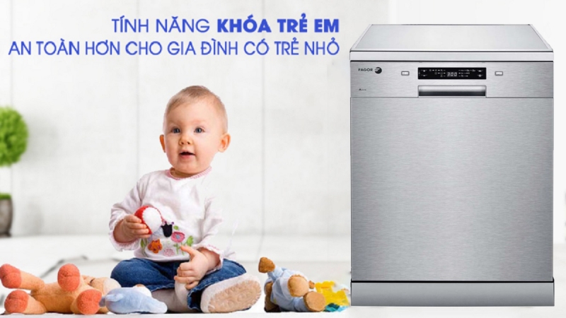 Fagor LVF27AX giúp bạn yên tâm hơn khi có trẻ nhỏ trong nhà